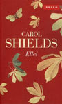 Carol Shields - Ellei