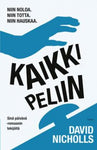 David Nicholls - Kaikki peliin