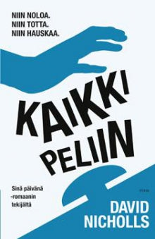 David Nicholls - Kaikki peliin