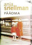 Anja Snellman - Pääoma