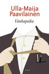 Ulla-Maija Paavilainen - Vanhapoika