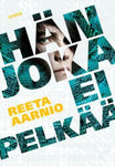 Reeta Aarnio - Hän joka ei pelkää