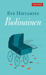 Eve Hietamies - Puolinainen