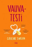 Graeme Simsion - Vauvatesti