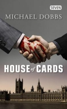 Michael Dobbs - House of cards