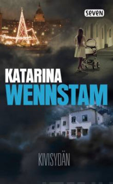 Katarina Wennstam - Kivisydän