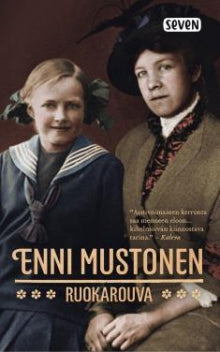 Enni Mustonen - Ruokarouva