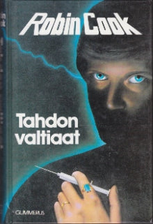 Robin Cook - Tahdon valtiaat