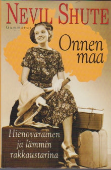 Nevil Shute - Onnen maa