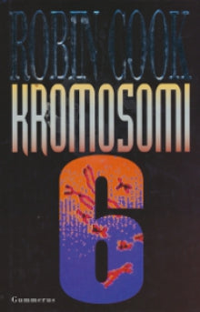 Robin Cook - Kromosomi 6