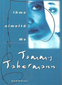 Tommy Tabermann - Ihme nimeltä me