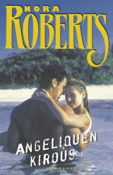 Nora Roberts - Angeliquen kirous