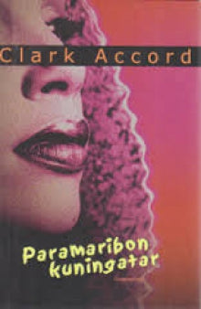 Clark Accord - Paramaribon kuningatar