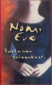 Nomi Eve - Suolainen sateenkaari