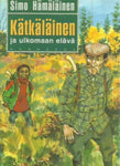 Simo Hämäläinen - Kätkäläinen ja ulkomaan elävä