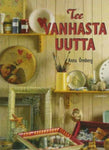 Anna Örnberg - Tee vanhasta uutta