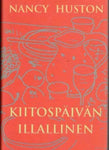 Nancy Huston - Kiitospäivän illallinen