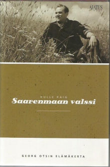 Kulle Raig - Saarenmaan valssi