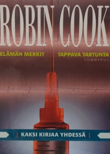 Robin Cook - Elämän merkit / Tappava tartunta