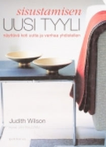 Judith Wilson - Sisustamisen uusi tyyli