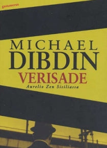 Michael Dibdin - Verisade