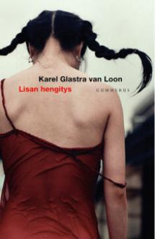 Karel Glastra van Loon - Lisan hengitys