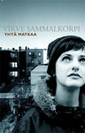 Virve Sammalkorpi - Yhtä matkaa