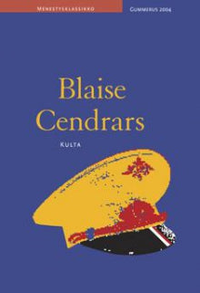 Blaise Cendrars - Kulta