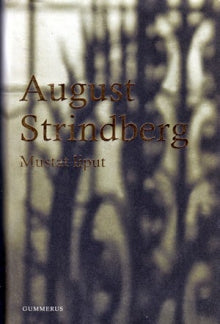 Strindberg August - Mustat liput