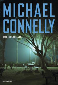 Michael Connelly - Sokkelokuja