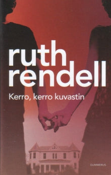 Rendell Ruth - Kerro, kerro kuvastin