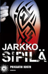 Jarkko Sipilä - Prikaatin kosto