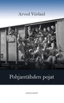 Arved Viirlaid - Pohjantähden pojat