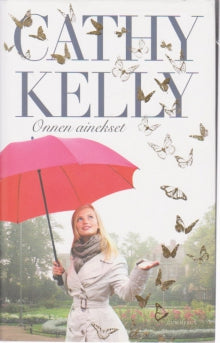 Kelly Cathy - Onnen ainekset