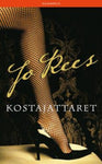 Jo Rees - Kostajattaret