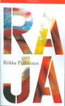 Riikka Pulkkinen - Raja