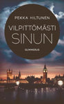 Pekka Hiltunen - Vilpittömästi sinun