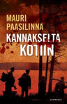 Mauri Paasilinna - Kannakselta kotiin