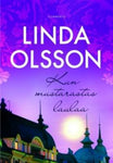 Linda Olsson - Kun mustarastas laulaa