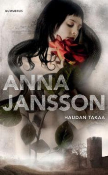 Anna Jansson - Haudan takaa