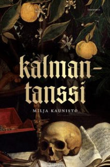 Milja Kaunisto - Kalmantanssi