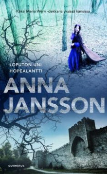 Anna Jansson - Loputon uni - Hopealantti