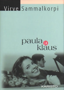 Virve Sammalkorpi - Paula ja Klaus