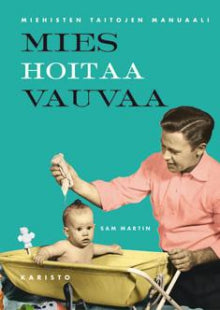 Sam Martin - Mies hoitaa vauvaa