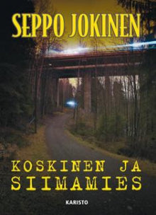 Seppo Jokinen - Koskinen ja siimamies