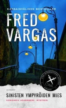 Fred Vargas - Sinisten ympyröiden mies
