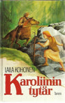 Laila Kohonen - Karoliinin tytär