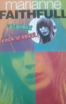 Marianne Faithfull - Elämäni rock n roll