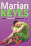 Marian Keyes - Lucy menee naimisiin