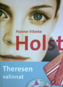 Hanne-Vibeke Holst - Theresen valinnat